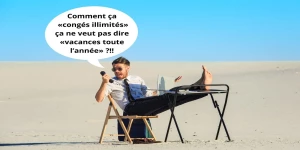 Entreprise : Les salariés posent des jours quand ils veulent… Les « congés illimités », ça fonctionne vraiment ? - 11/03/2024 - 20 minutes